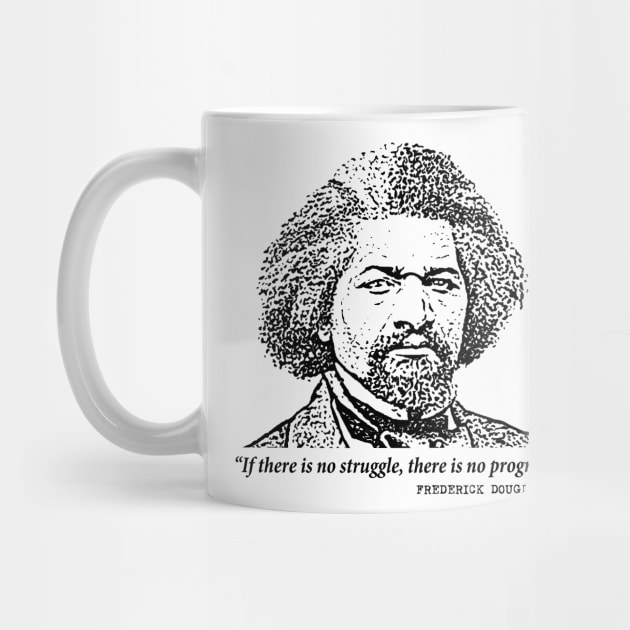 Frederick Douglass Inspiring Quote: If There Is No Struggle by Elvdant